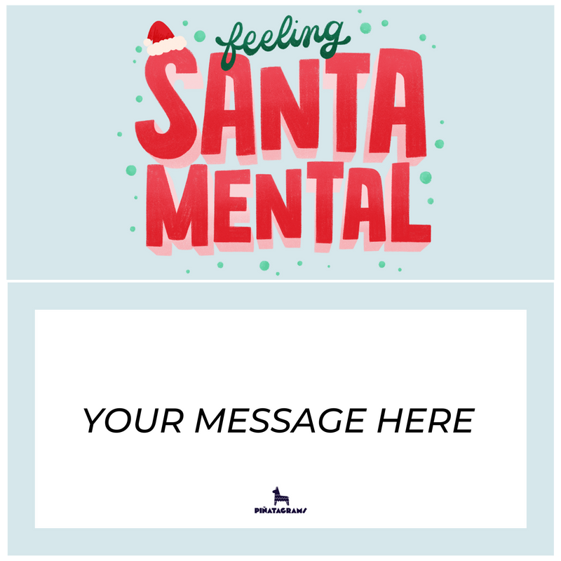 Feeling Santa Mental