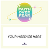 Faith Over Fear Piñatagram