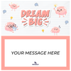 Dream Big Piñatagram (School Fun Pack)