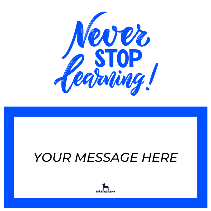 Never Stop Learning Piñatagram (School Fun Pack)