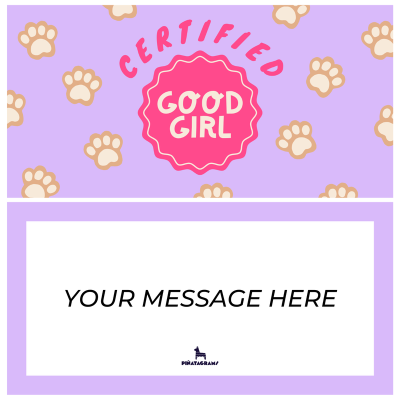 Certified Good Girl Pupyata (Dog Treats)