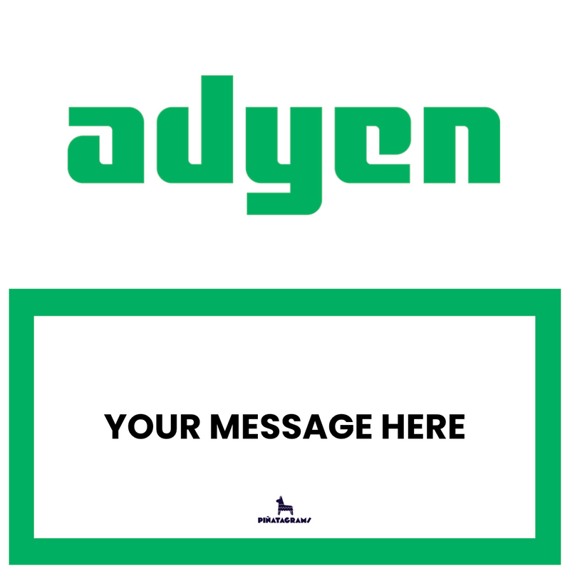 Adyen Piñatagram